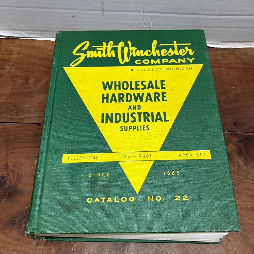Smith-Winchester Co Catalog No 22 1962 Wholesale Hardware Industrial Supplies